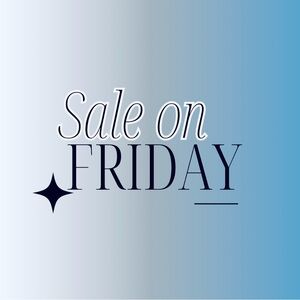 Sale on Friday